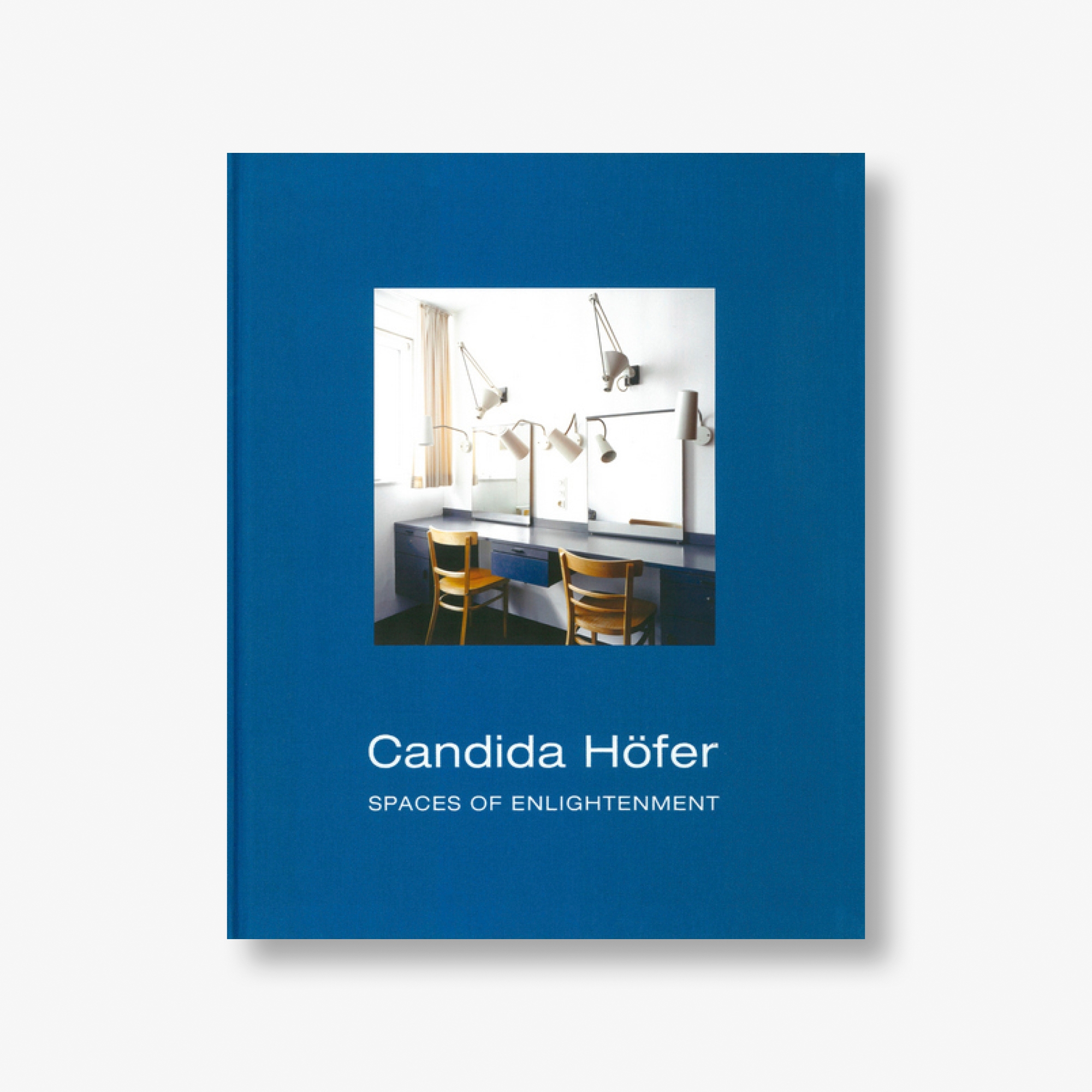 Candida H&ouml;fer: SPACES OF ENLIGHTENMENT