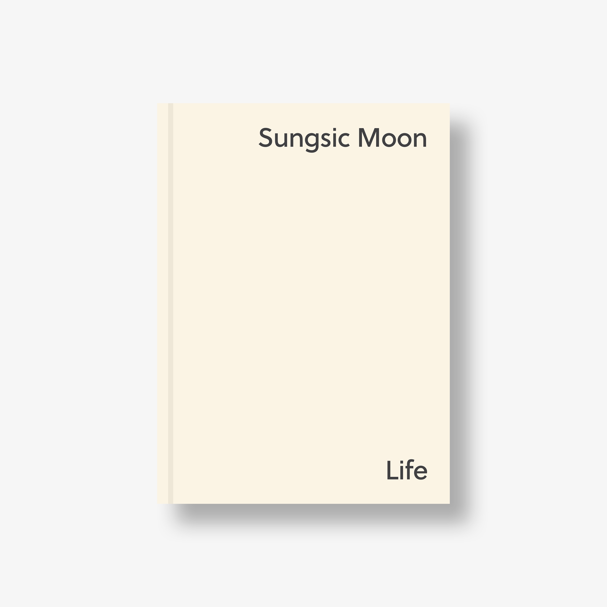 Sungsic Moon: Life Sungsic Moon: Life