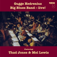 [OPUS3] 오퍼스3 Gugge Hedrenius Big Blues Band  live 구게 헤드레니우스 빅 블루스 밴드 라이브 (1LP)