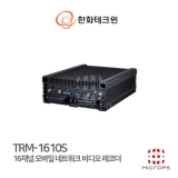 [IP] 한화테크윈 TRM-1610S / 12MP / 16CH / WIFI지원 / 모바일 네트워크 비디오레코더 / 차량용 NVR / CRM (SI제품 : 현장명 , 수량 확인)