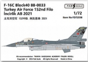 [사전 예약] FD72038 1/72 F-16C Block40 88-0033Turkey Air Force 152nd Filo  İncirlik AB 2021