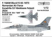 [사전 예약] FD72058 1/72 F-16AM Block15 Romanian Air Force Fetesti 2024 Photo-etched Parts Included）