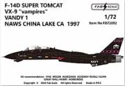 [사전 예약] FD72092 1/72 F-14D SUPER TOMCAT VX-9 "vampires" VANDY 1 NAWS CHINA LAKE CA  1997