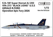 [사전 예약] FD72118 1/72 F/A-18F Super Hornet AJ 200 VFA-213 BLACK LIONS U.S.S GERALD R.FORD  Operation Epic Fury 2026