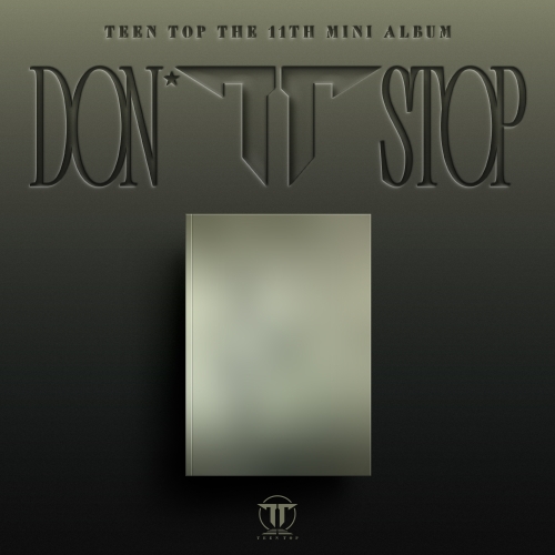 틴탑 (TEEN TOP) - 11th EP [DON&rsquo;T STOP]