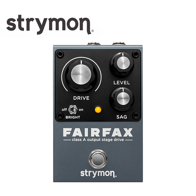 Strymon 스트라이몬 이펙터 Fairfax (Class A 아웃풋 스테이지 드라이브)