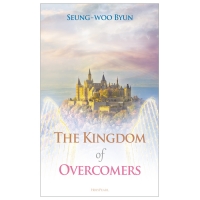 [영문판] 이기는 자가 가는 나라! (The Kingdom of Overcomers!)