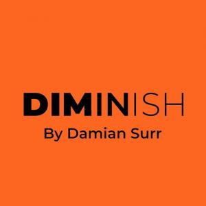 디미니쉬(Diminish by Damian Surr)