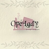 Opelady (오페레이디) - 1st Single : The Real Popera