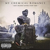 [수입] My Chemical Romance - May Death Never Stop You: The Greatest Hits 2001-2013  /3