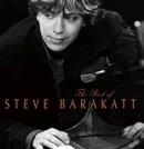 Steve Barakatt - The Best Of Steve Barakatt