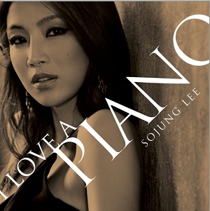 이소정 (Sojung Lee) - I Love A Piano