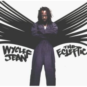 WYCLEF JEAN (와이클리프 진) - THE ECLEFTIC / 2 SIDES II A BOOK WYCLEF JEAN (와이클리프 진) - THE ECLEFTIC / 2 SIDES II A BOOK