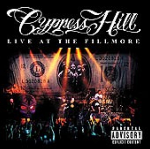 Cypress Hill - Live At The Fillmore