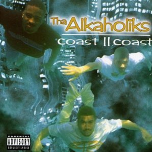 Tha Alkaholiks - Coast Ii Coast