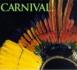 CARNIVAL - THE RAINFOREST FOUNDATION