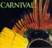 CARNIVAL - THE RAINFOREST FOUNDATION