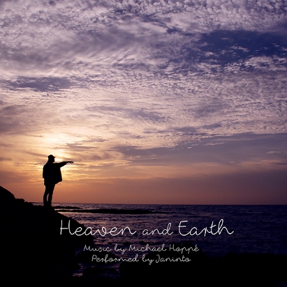 자닌토 & 마이클 호페 (Janinto & Michael Hoppe) - Heaven & Earth