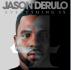Jason Derulo (제이슨 데룰로) - Everything Is 4 (수입반)