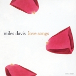 MILES DAVIS (마일스 데이비스) - LOVE SONGS