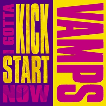 Vamps (뱀프스) - I Gotta Kick Strat Now