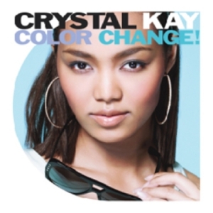 CRYSTAL KAY - COLOR CHANGE CRYSTAL KAY - COLOR CHANGE