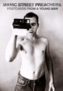 Manic Street Preachers (매닉 스트리트 프리쳐스) - Postcards From A Young Man
