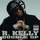 R. KELLY (알켈리) - Double Up