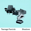 Teenage Fanclub (틴에이지팬클럽)  - Shadow