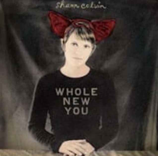 SHAWN COLVIN - WHOLE NEW YOU