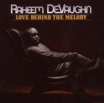 RAHEEM DEVAUGHN - LOVE BEHIND THE MELODY