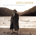 PHIL COULTER - HIGHLAND CATHEDRAL