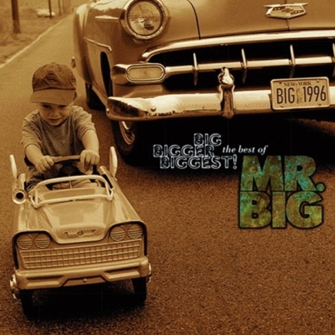 MR. BIG - BIG, BIGGER, BIGGEST!: THE BEST OF