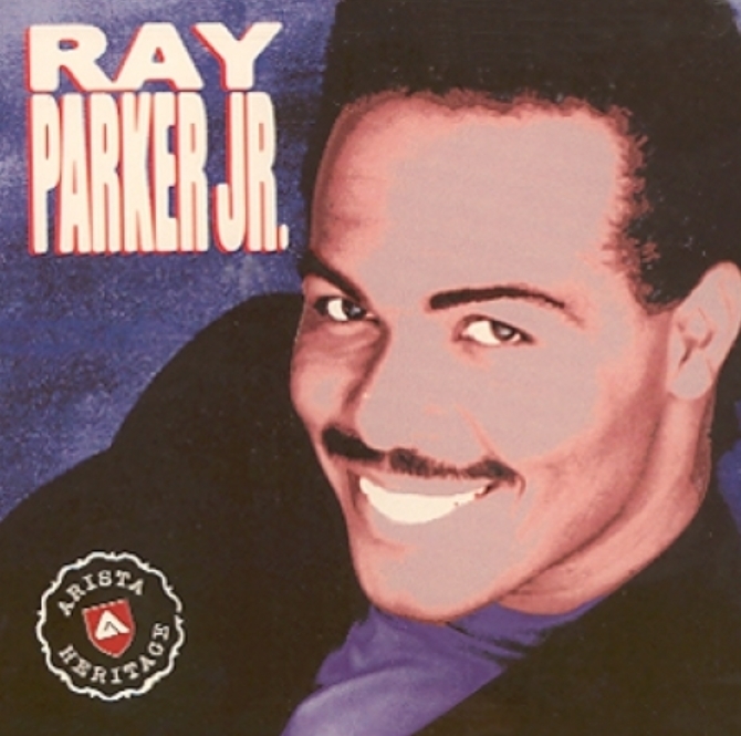 RAY PARKER JR. - THE HERITAGE COLLECTION RAY PARKER JR. - THE HERITAGE COLLECTION