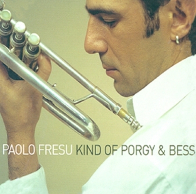 PAOLO FRESU - KIND OF PORGY & BESS