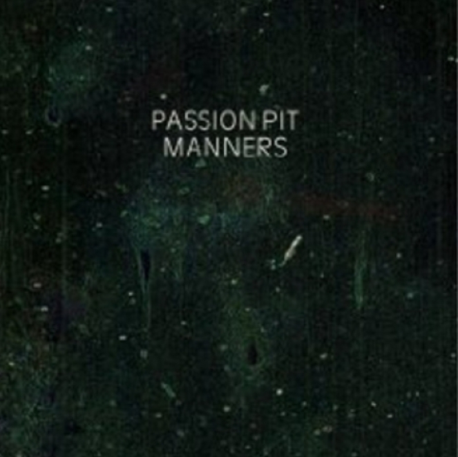 Passion Pit (패션 핏) - Manners