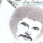 LEE OSKAR - MY ROAD OUR ROAD (CD)