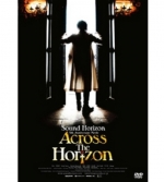Sound Horizon - 5th Anniversary Movie Across the Horizon DVD