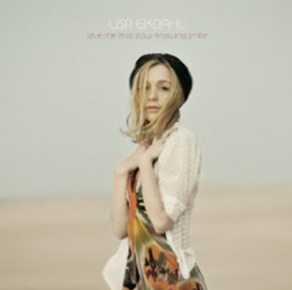 LISA EKDAHL (리사 엑달) - GIVE ME THAT SLOW KNOWING SMILE LISA EKDAHL (리사 엑달) - GIVE ME THAT SLOW KNOWING SMILE