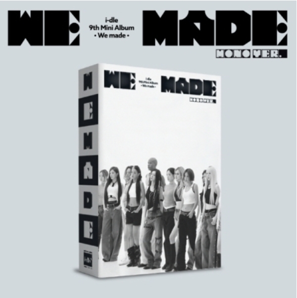 i-dle (아이들) ﻿﻿9th Mini Album - ﻿We Made (﻿Mono Ver.)
