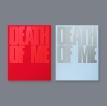 에반(EVAN) - ﻿DEATH OF ME ﻿(EXPLOSION Ver. / NATURAL Ver.) 랜덤발송
