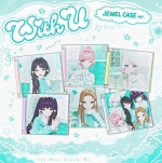 MW:MEU (뮤) - ﻿﻿With U (﻿Jewel Case ver.) 랜덤발송