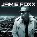 Jamie Foxx (제이미 폭스) - Best Night Of My Life