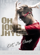 오종혁 (OH JONG HYUK)  1st Mini Album - OK, I&rsquo;m Ready