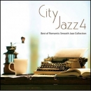 City Jazz Vol. 4 : Best of Romantic Smooth Jazz Collection(2CD)