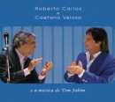 Roberto Carlos & Caetano Veloso - E A M&uacute;sica De Tom Jobim