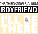 보이프렌드 (BOYFRIEND) 3rd Single Album - 내가 갈게(I&rsquo;ll be there) + 60page 북클릿