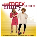 Mary Mary (메리 메리) - Go Get It
