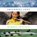 Nawang Khechog (나왕 케촉) - Universal Love(수입)