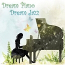 Dream Piano Dream Jazz(3CD)